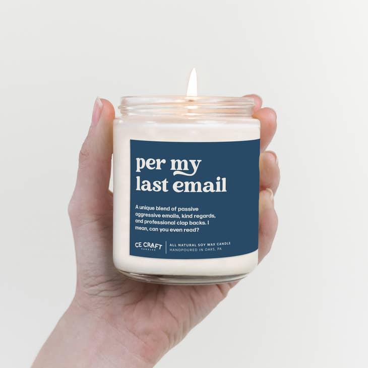 As Per My Last Email Candle 